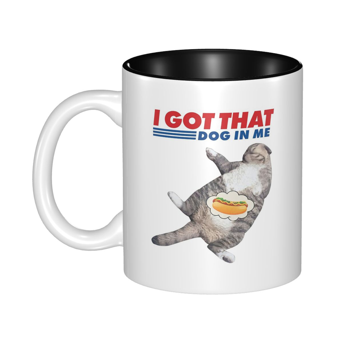 I Got That Dog In Me Mug Funny - Coffee Tea And Me ulasan dan harga